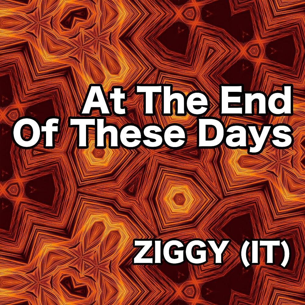 Релиз At the End of These Days