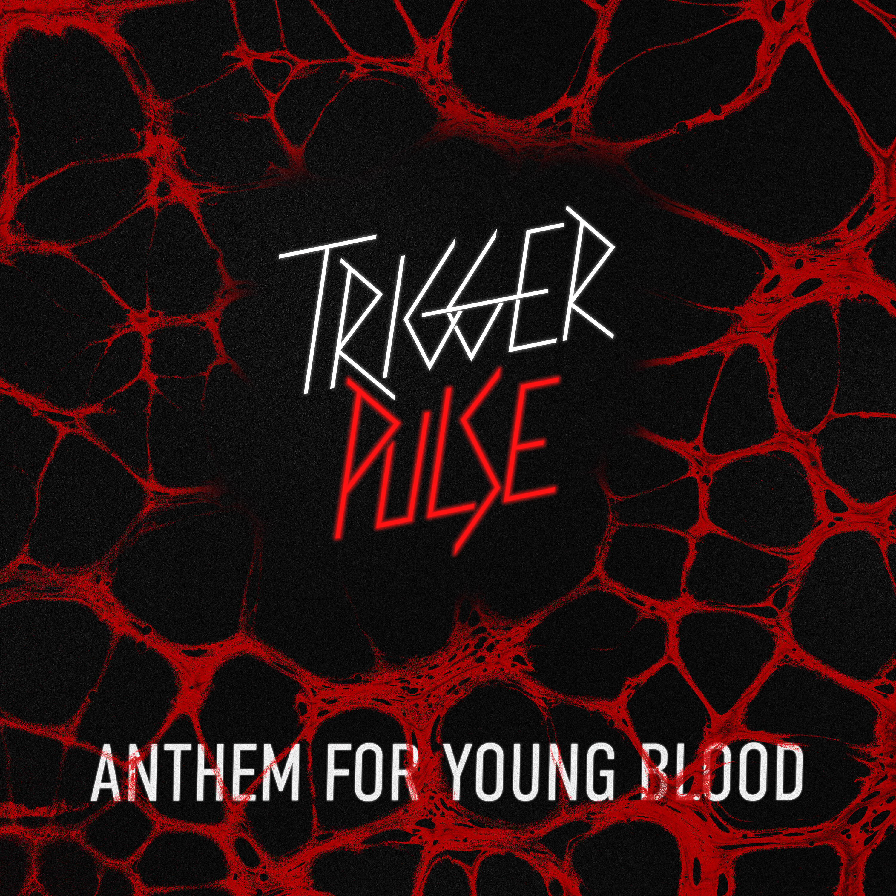 Релиз Anthem For Young Blood