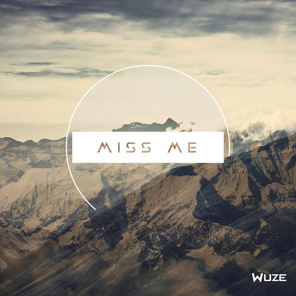 Релиз Miss Me
