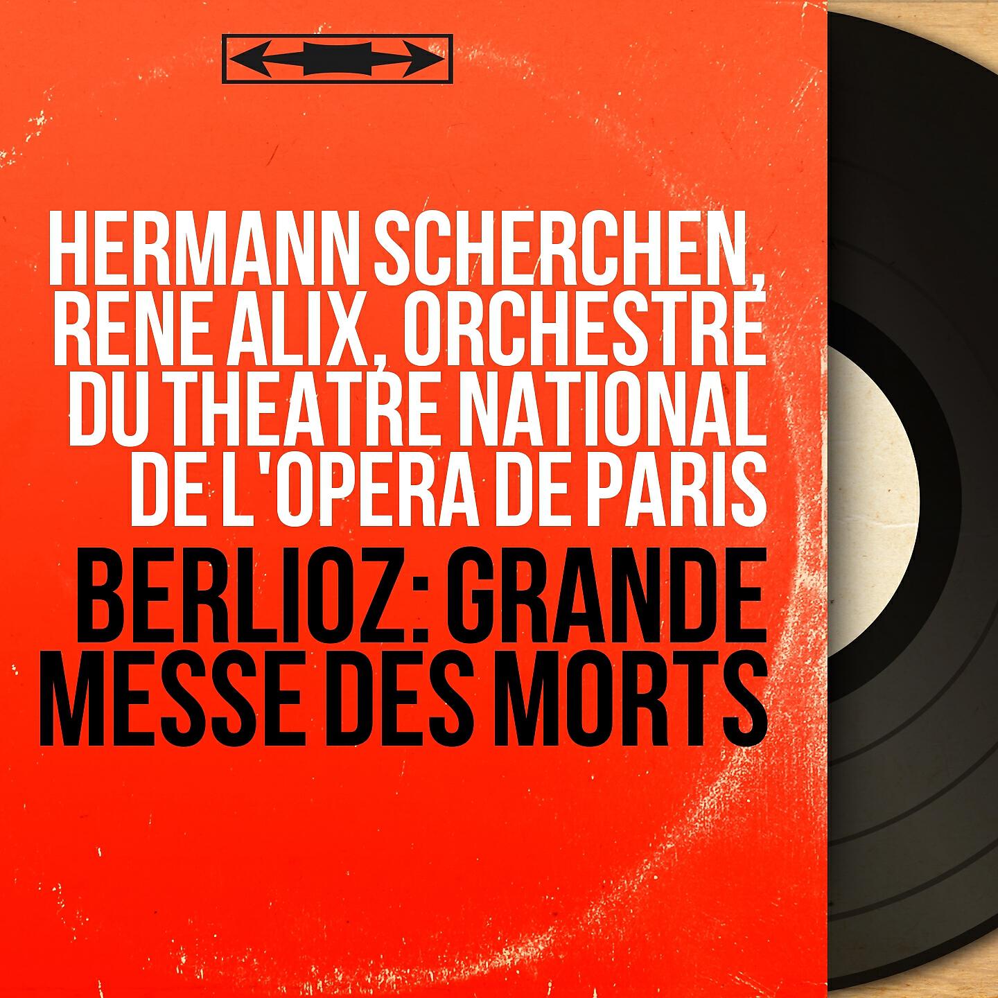 Hermann Scherchen, René Alix, Orchestre du Théâtre national de l'Opéra de Paris