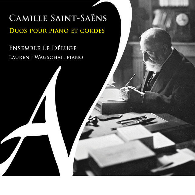 Релиз Camille Saint-Saëns: Duos pour piano et cordes