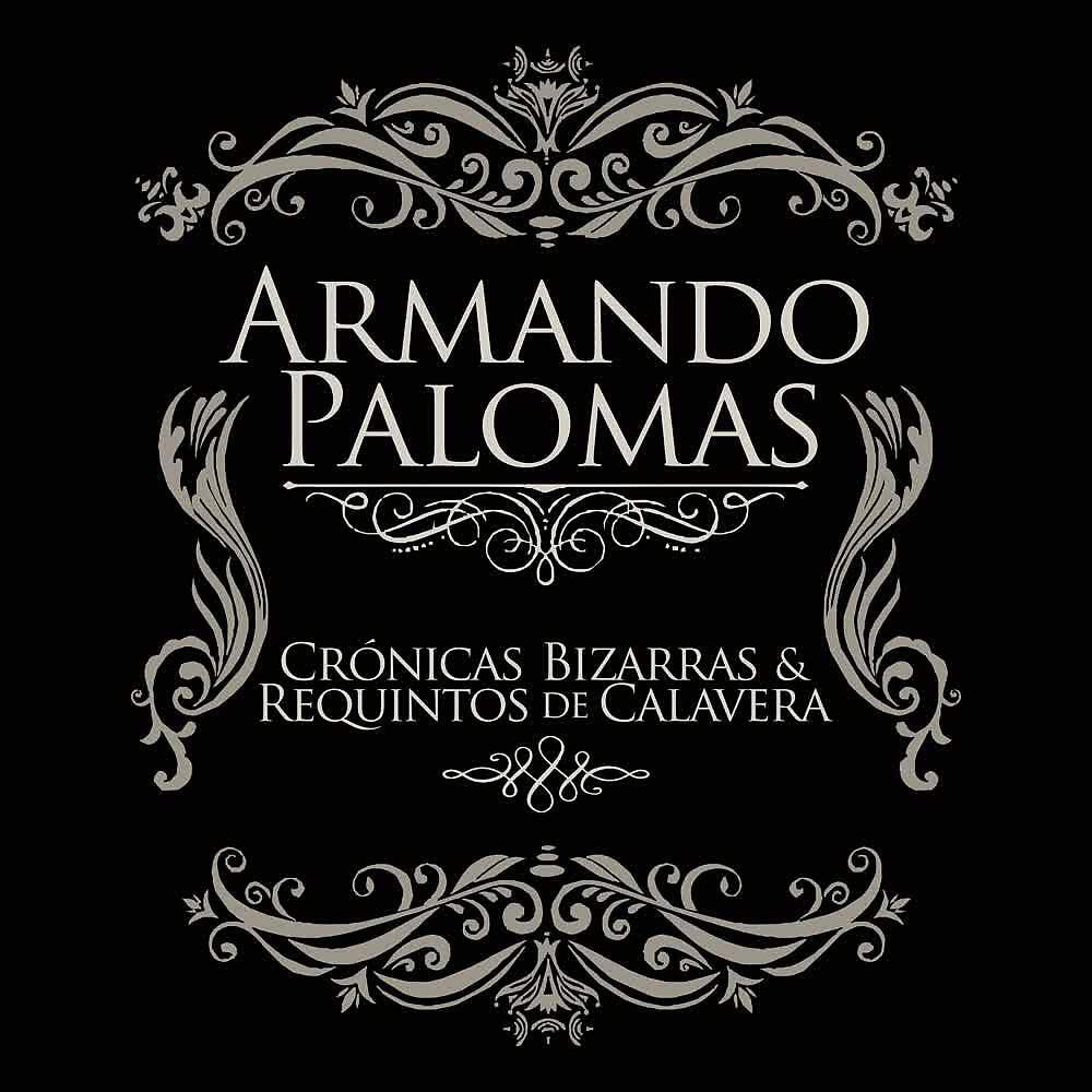 Релиз Crónicas Bizarras y Requintos de Calavera