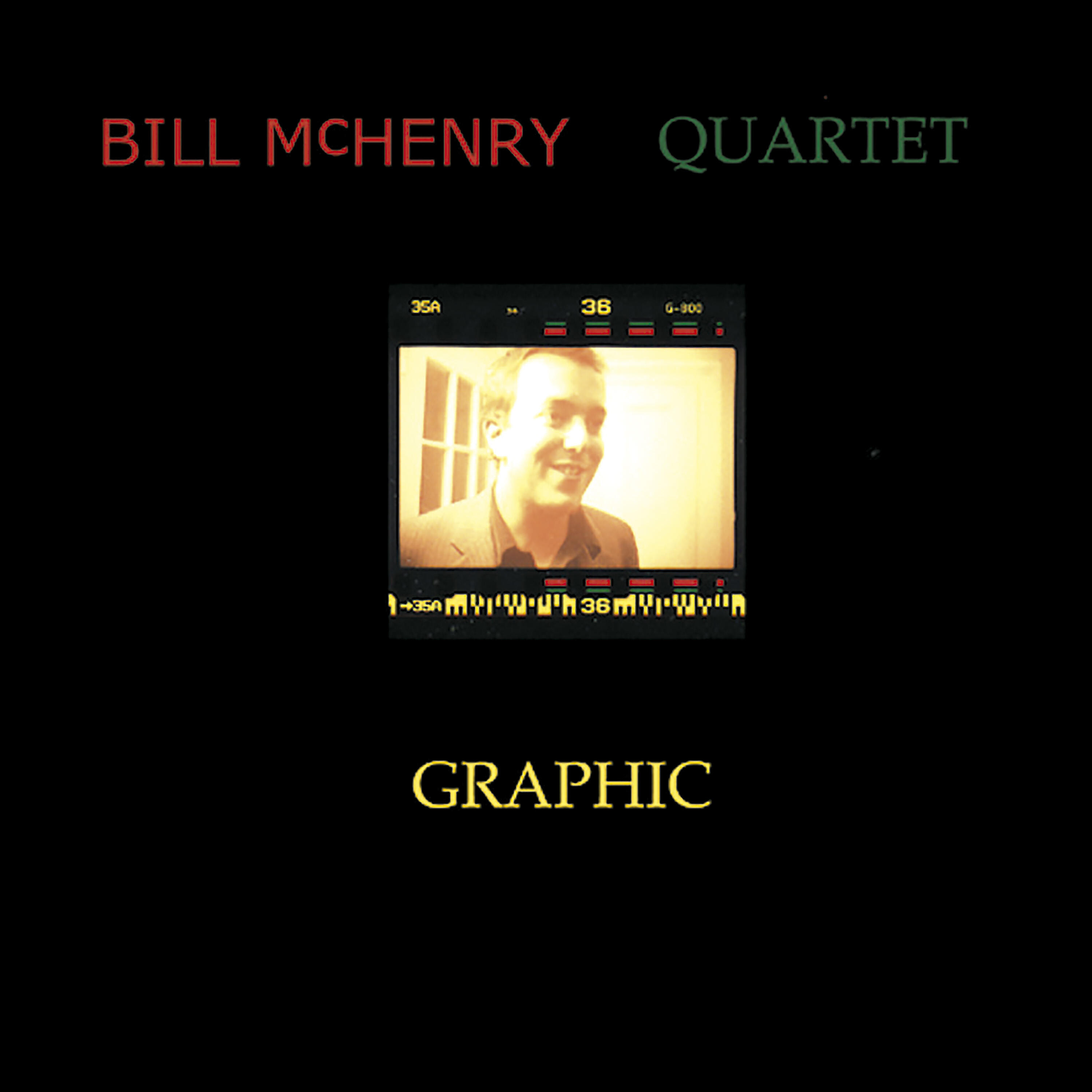 Bill McHenry Quartet