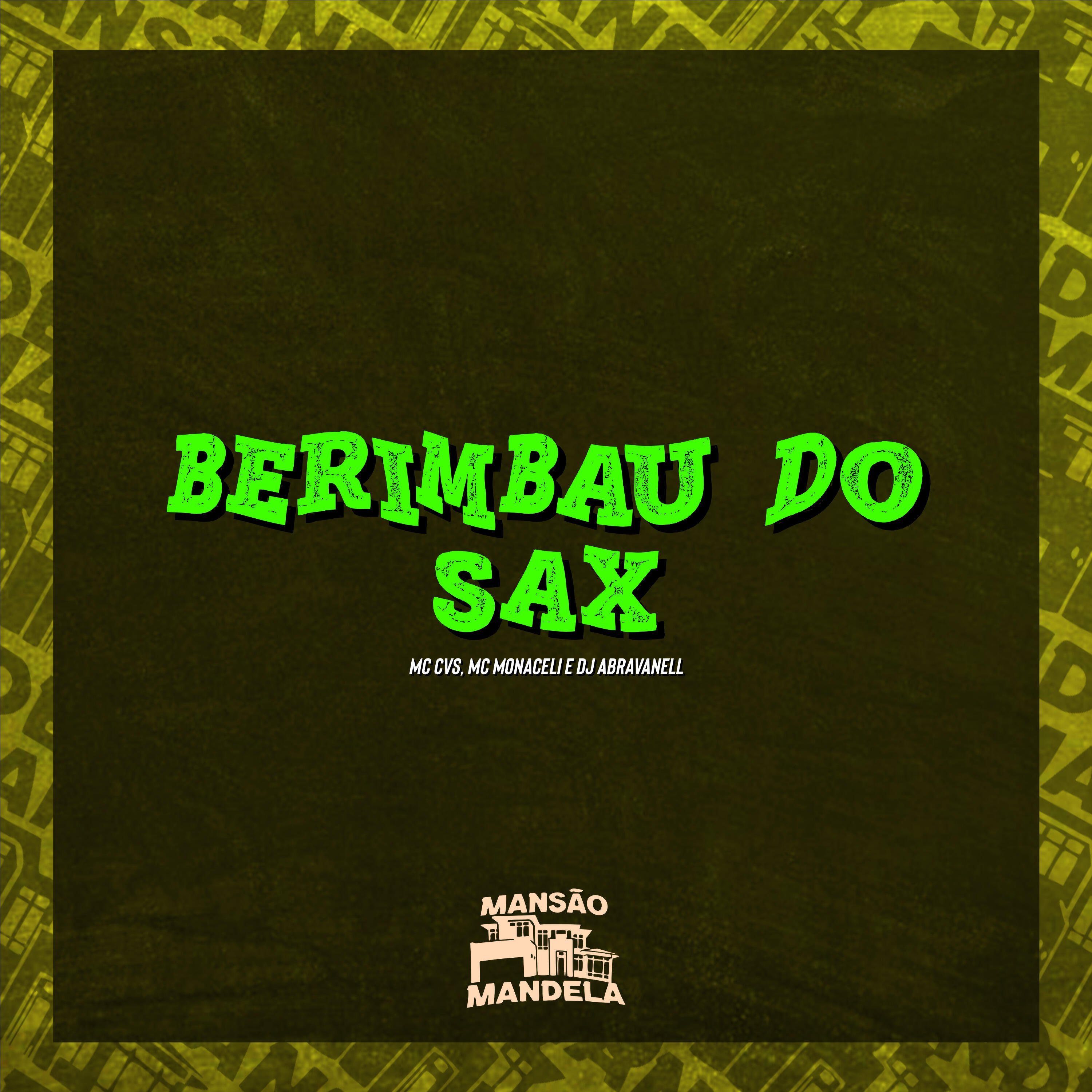 Скачать песню MC CVS, MC Monaceli, DJ Abravanell - Berimbau do Sax бесплатно в MP3 для Android и iOS