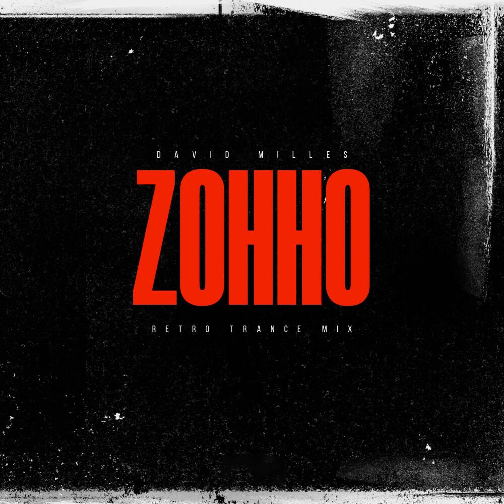 Релиз Zohho (Retro Trance Mix)