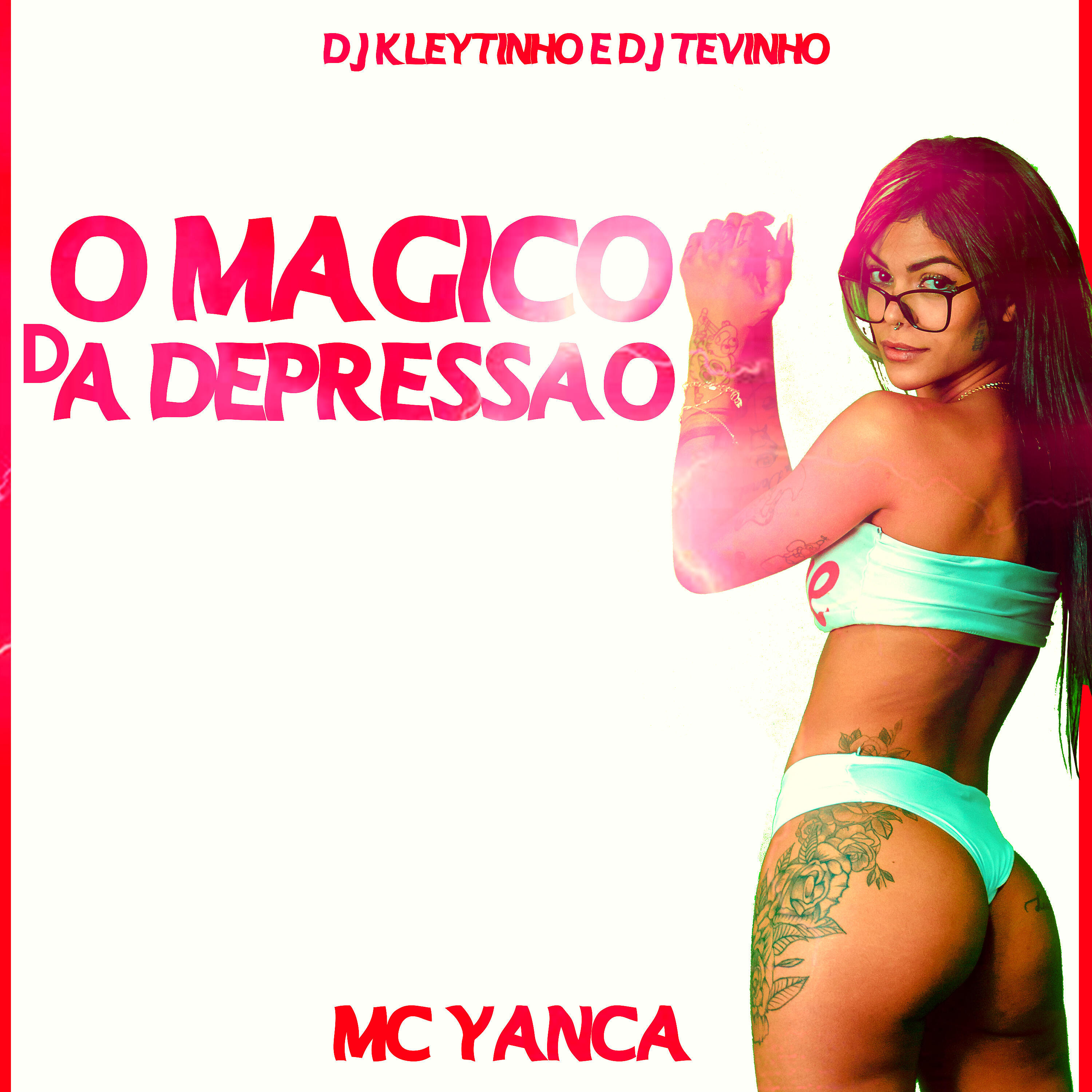 Скачать песню DJ Kleytinho, MC Yanca, dj tevinho - O Magico da Depressão бесплатно в MP3 для Android и iOS
