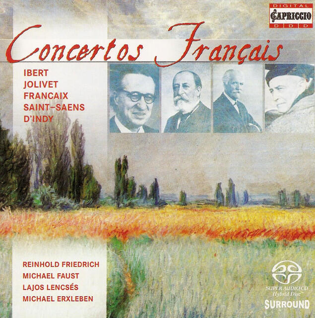 Релиз Ibert, J.: Flute Concerto / Francaix, J.: Quadruple Concerto / Jolivet, A.: Concertino for Trumpet and Piano (Concertos Francais)