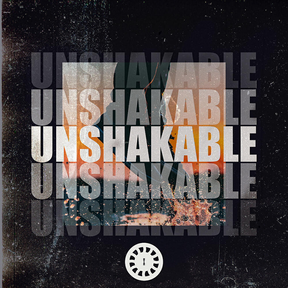 Релиз Unshakable