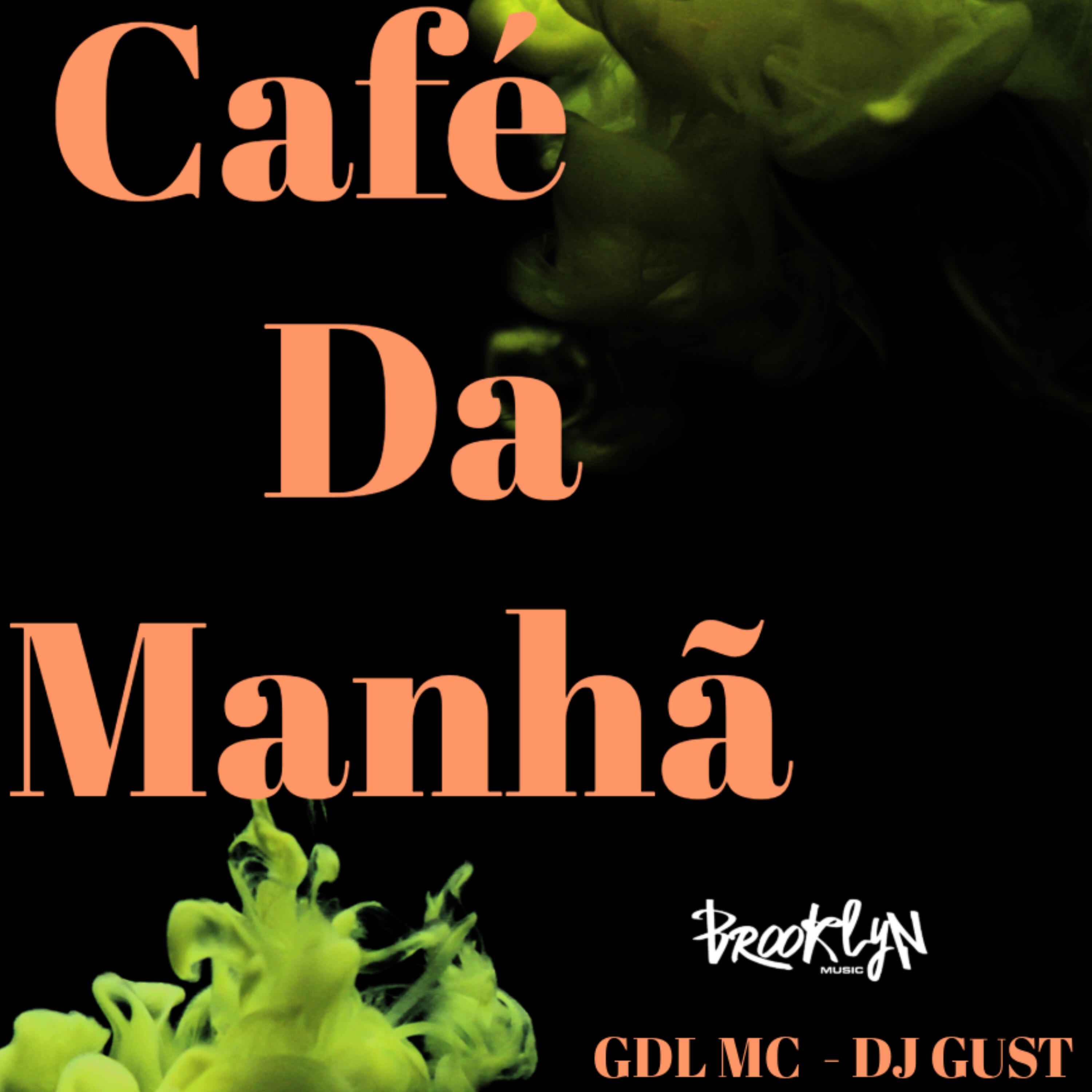 Скачать песню GDL MC, DJ Gust, Brooklin music - Café da Manhã бесплатно в MP3 для Android и iOS