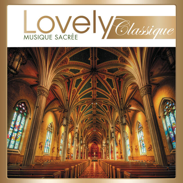 Релиз Lovely Classique Musique Sacrée