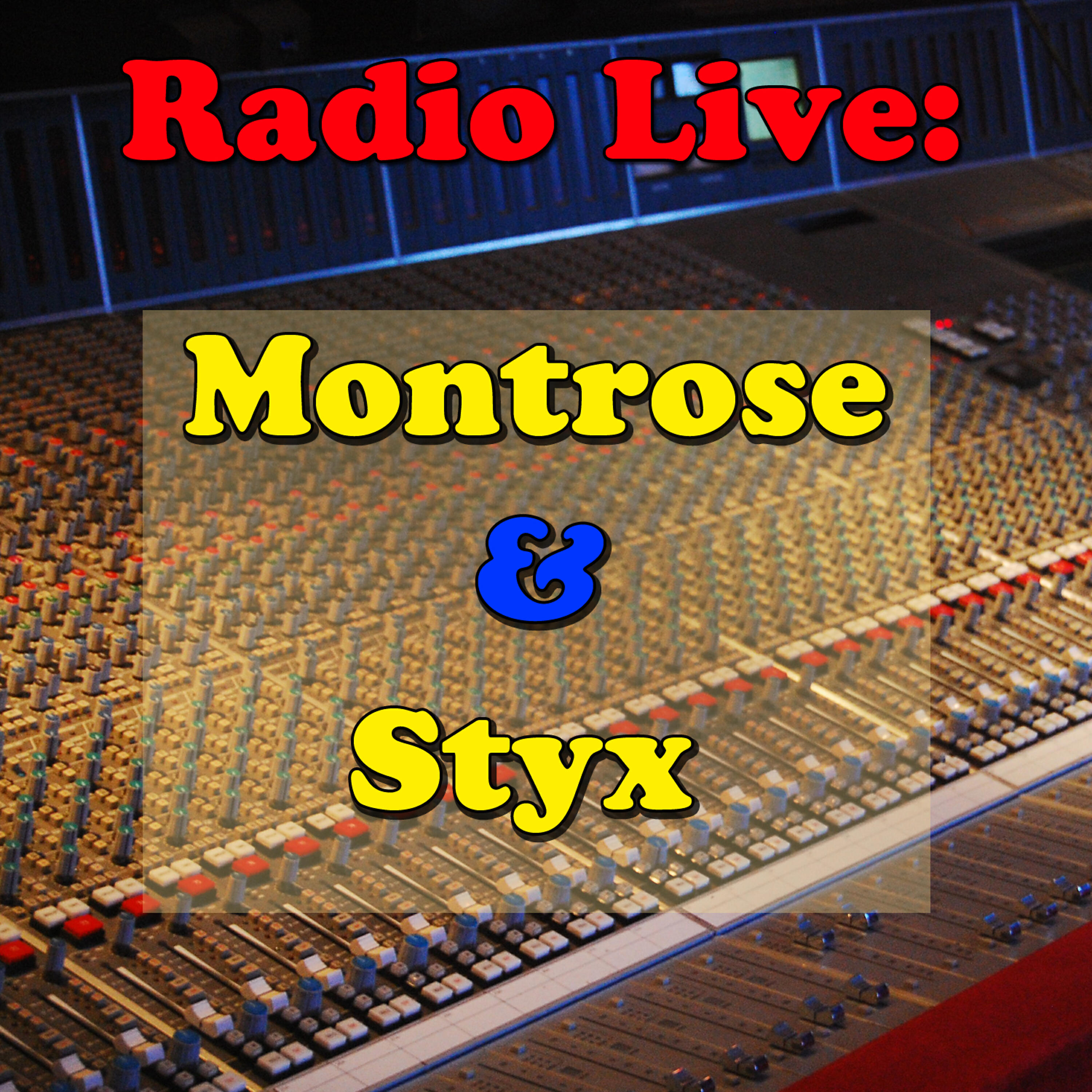 Релиз Radio Live: Montrose & Styx