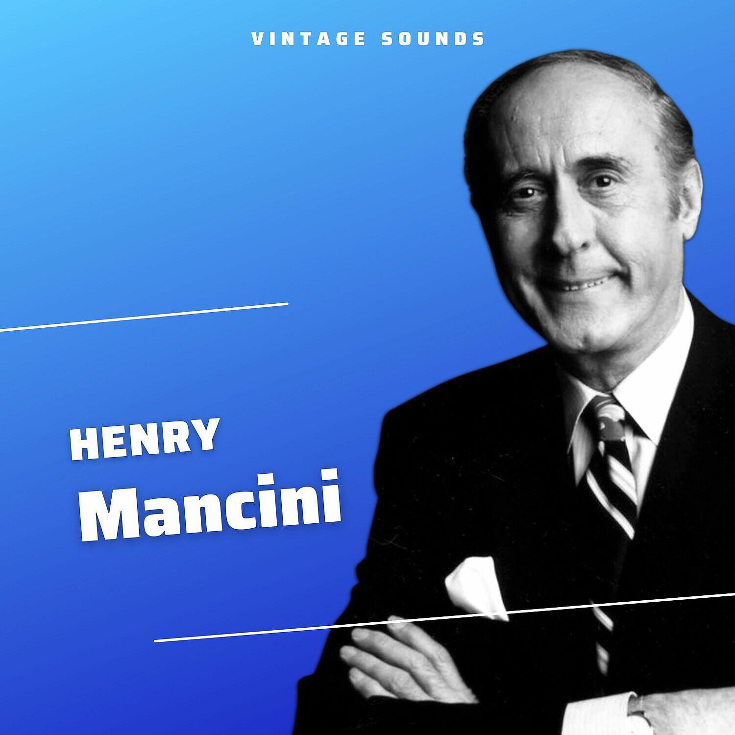 Постер альбома Henry Mancini - Vintage Sounds