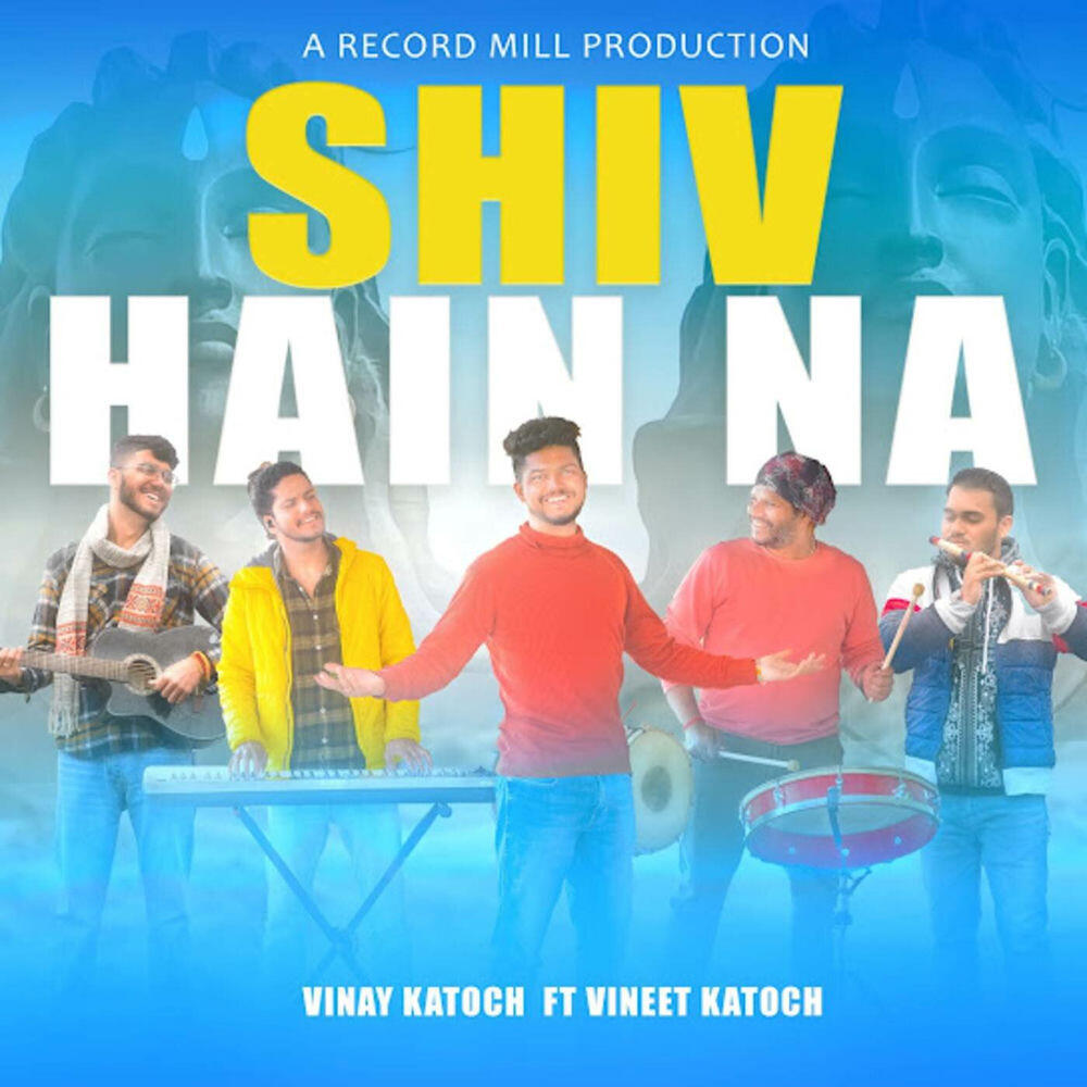 Релиз Shiv Hain Na