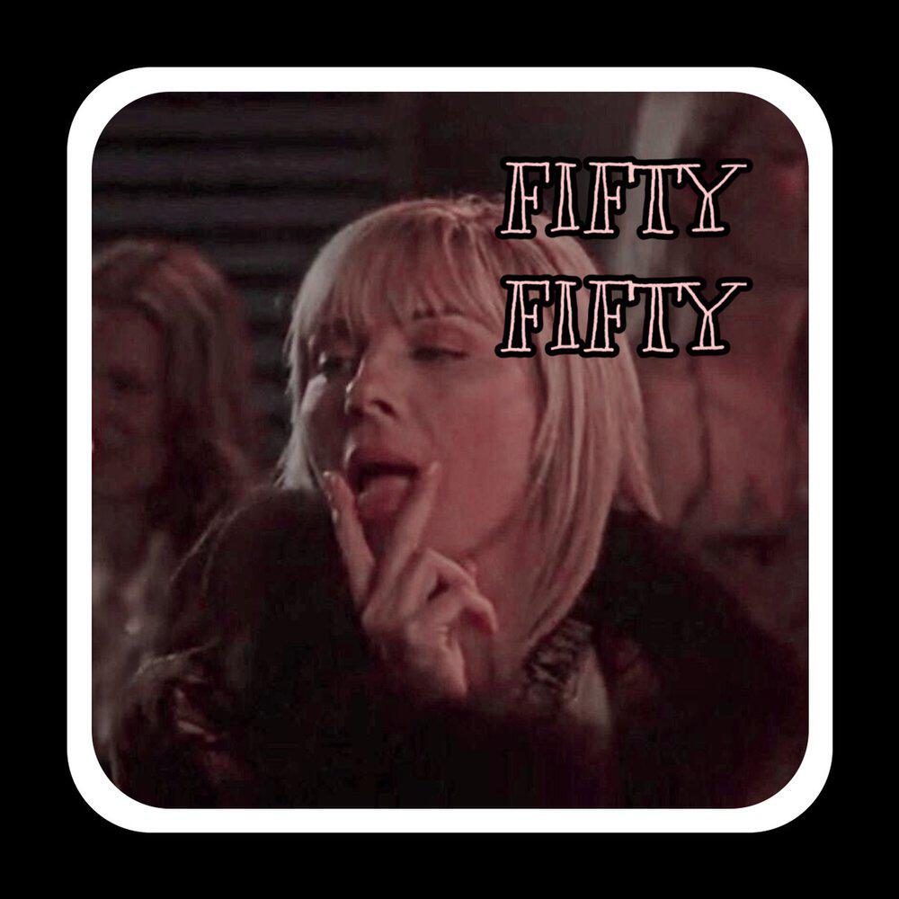 Релиз Fifty fifty