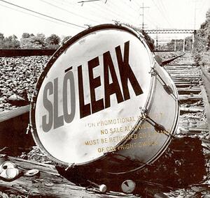 Slo Leak
