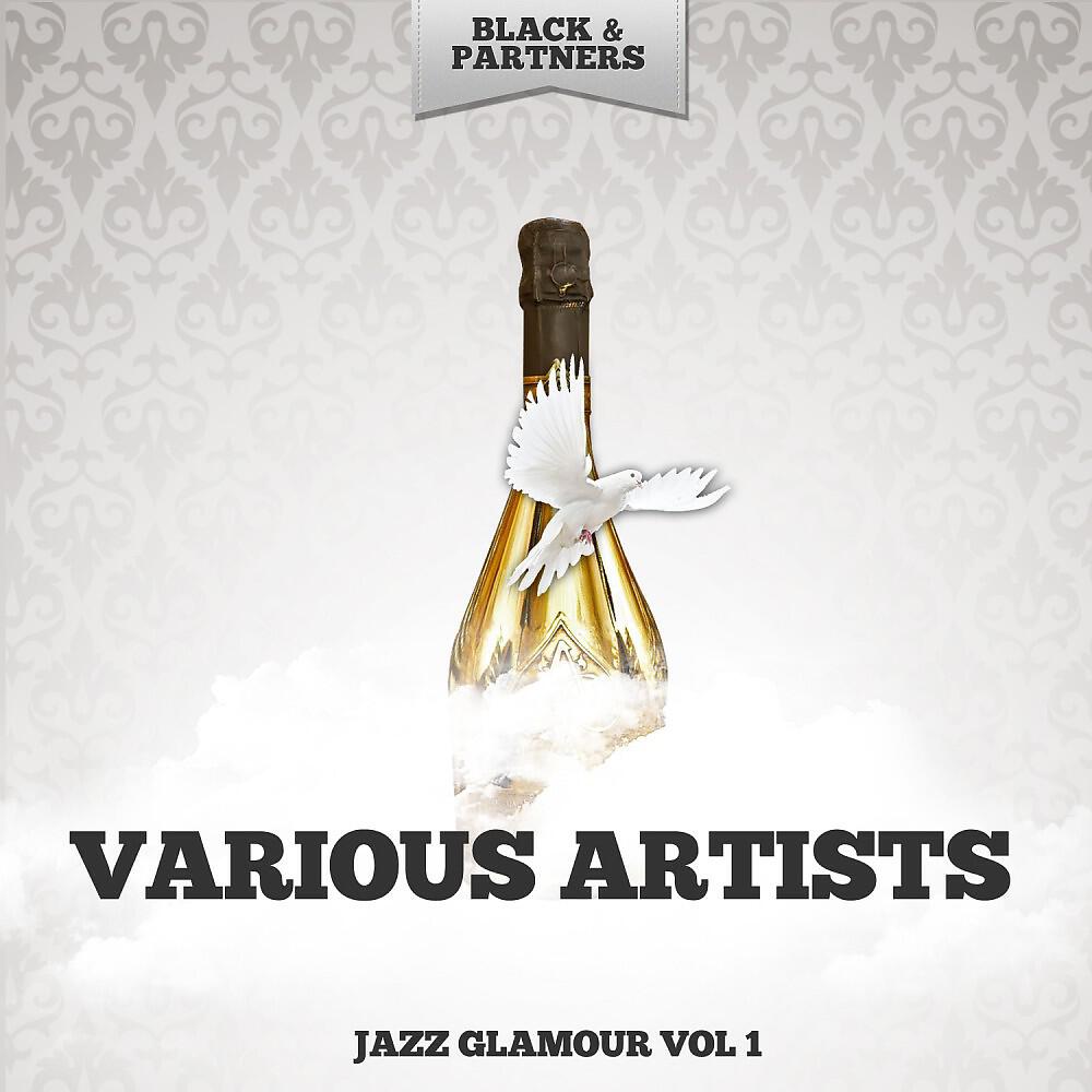 Постер альбома Jazz Glamour Vol. 1