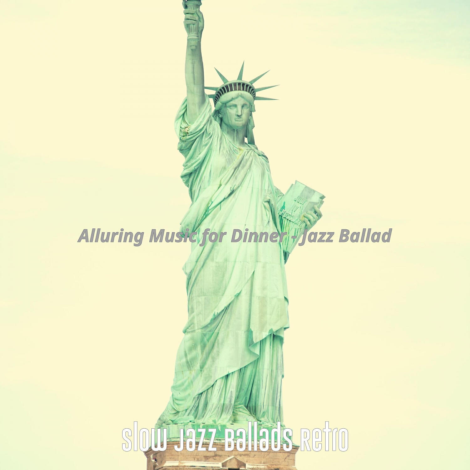 Релиз Alluring Music for Dinner - Jazz Ballad