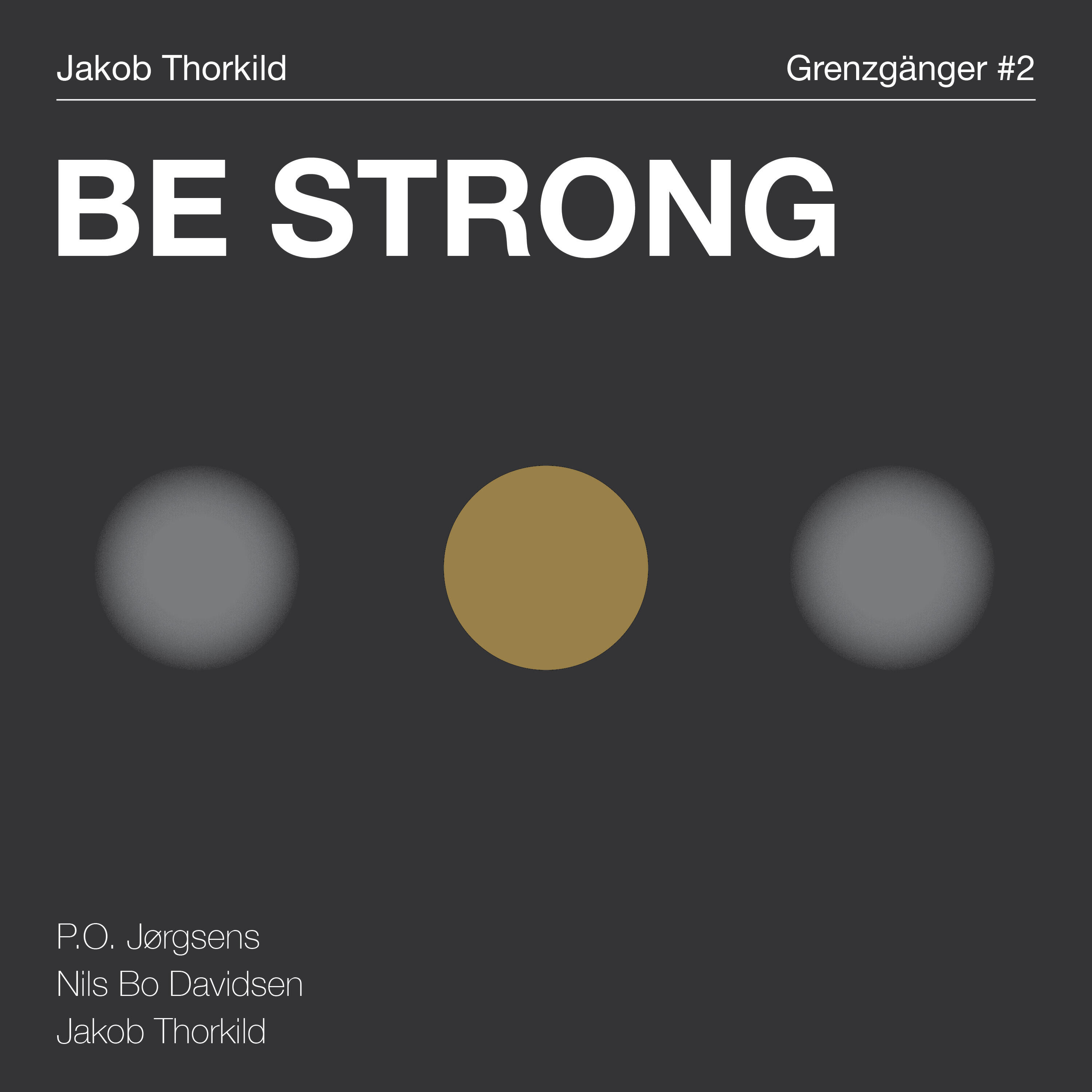 Релиз Be Strong