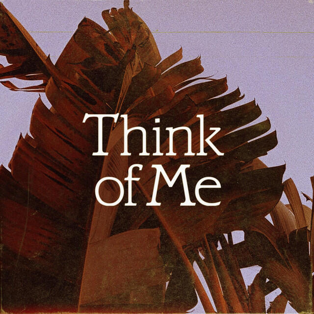 Релиз Think of Me