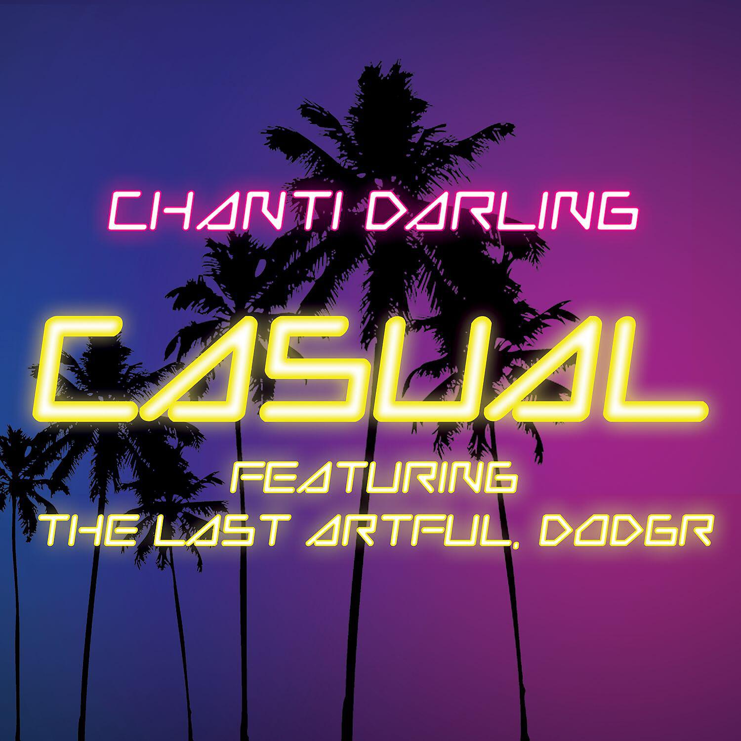 Релиз Casual (feat. The Last Artful, Dodgr)