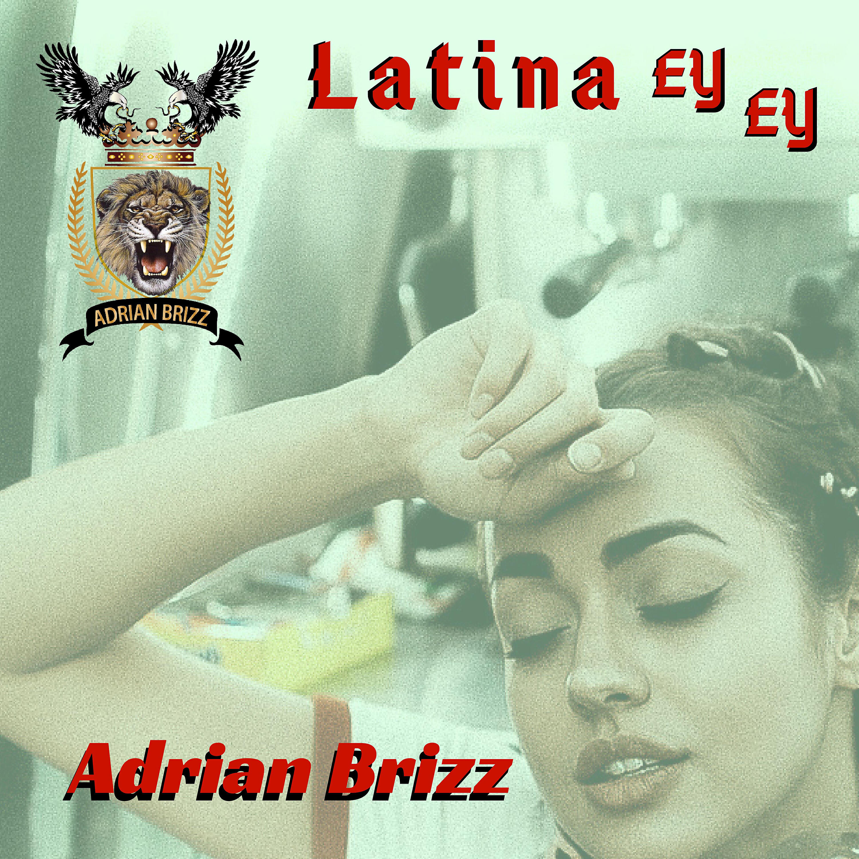 Релиз Latina Ey Ey
