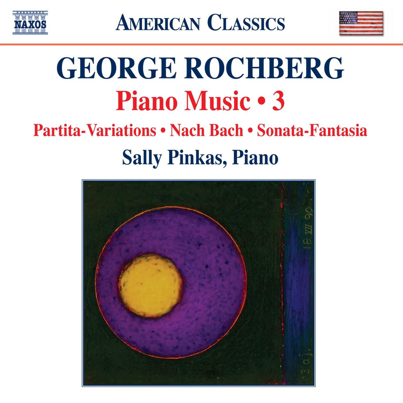 Релиз Rochberg: Piano Music, Vol. 3