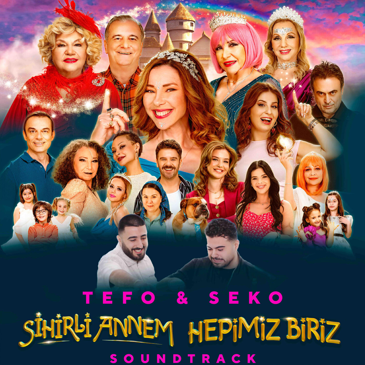 Релиз Hepimiz Biriz (Sihirli Annem Soundtrack)