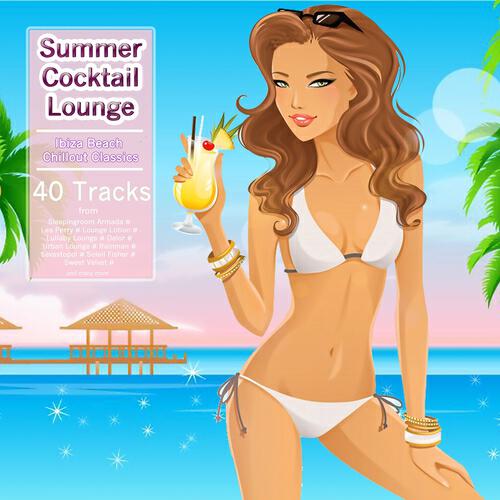 Релиз Summer Cocktail Lounge (Ibiza Beach Chillout Classics)