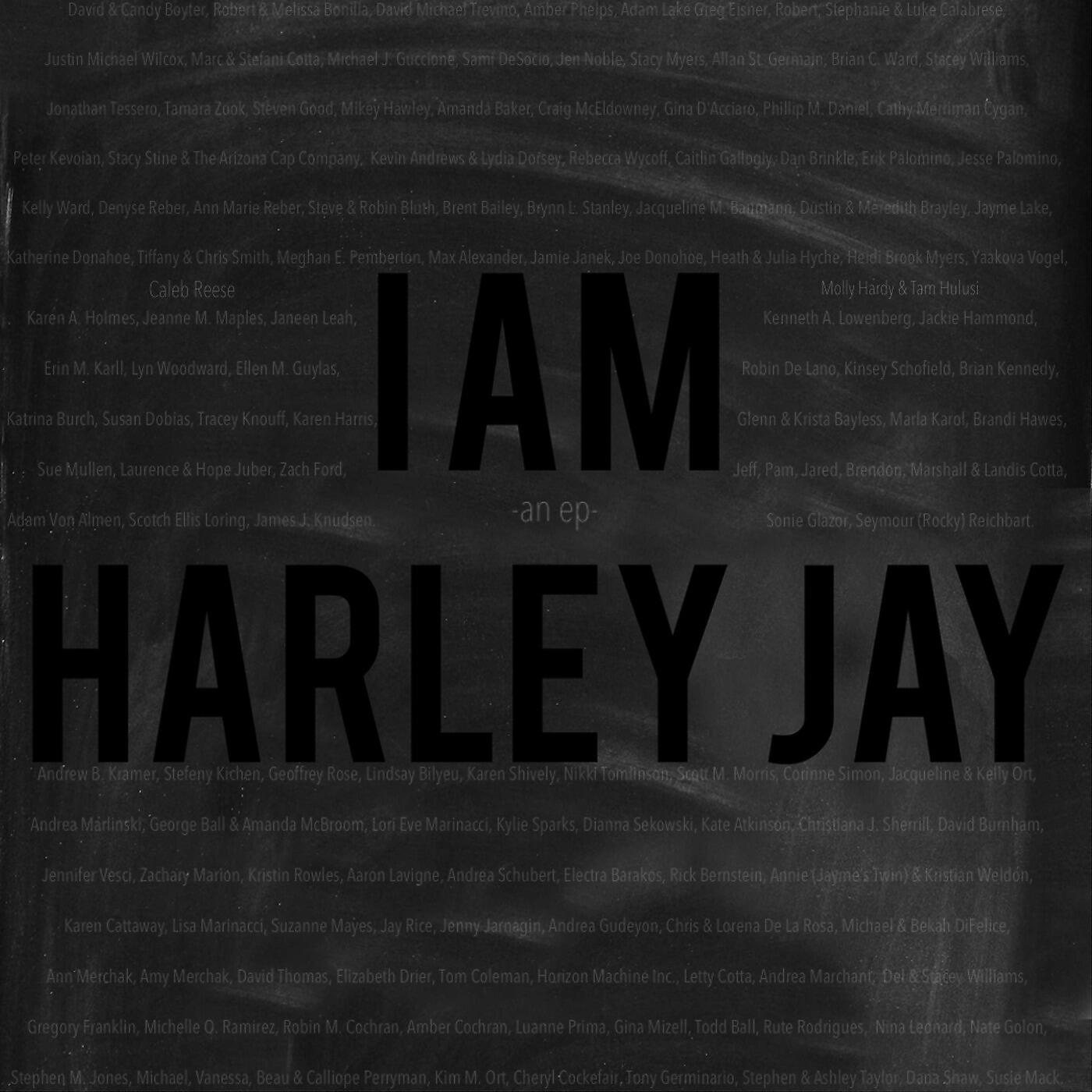 Релиз I Am Harley Jay