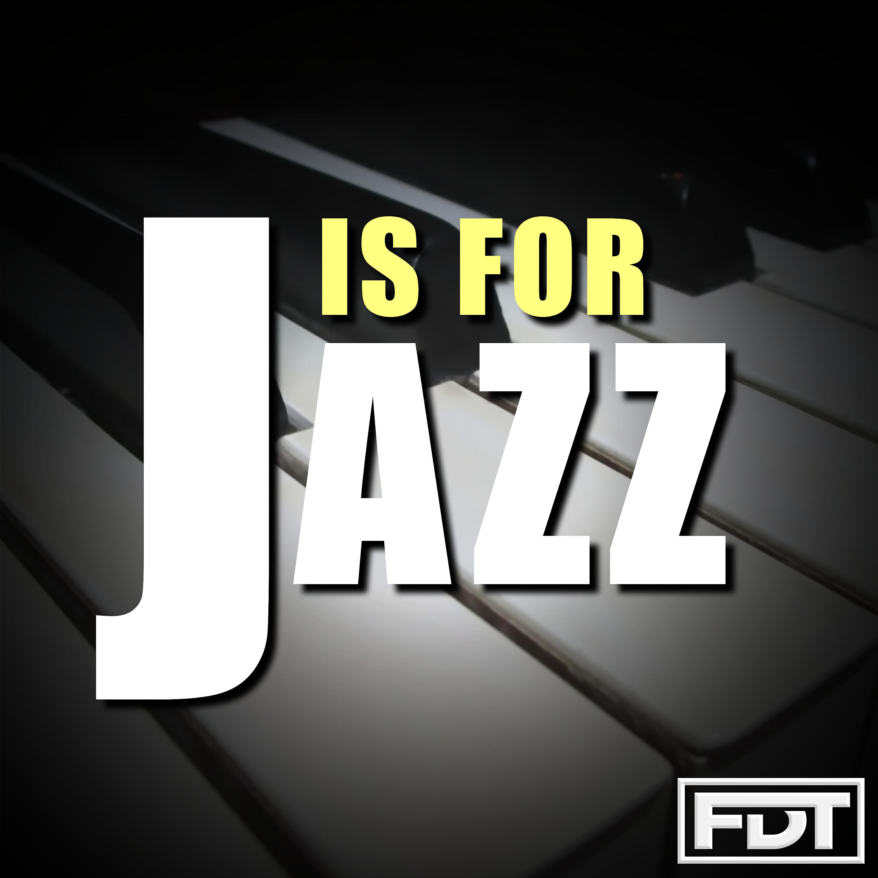 Релиз J is for Jazz