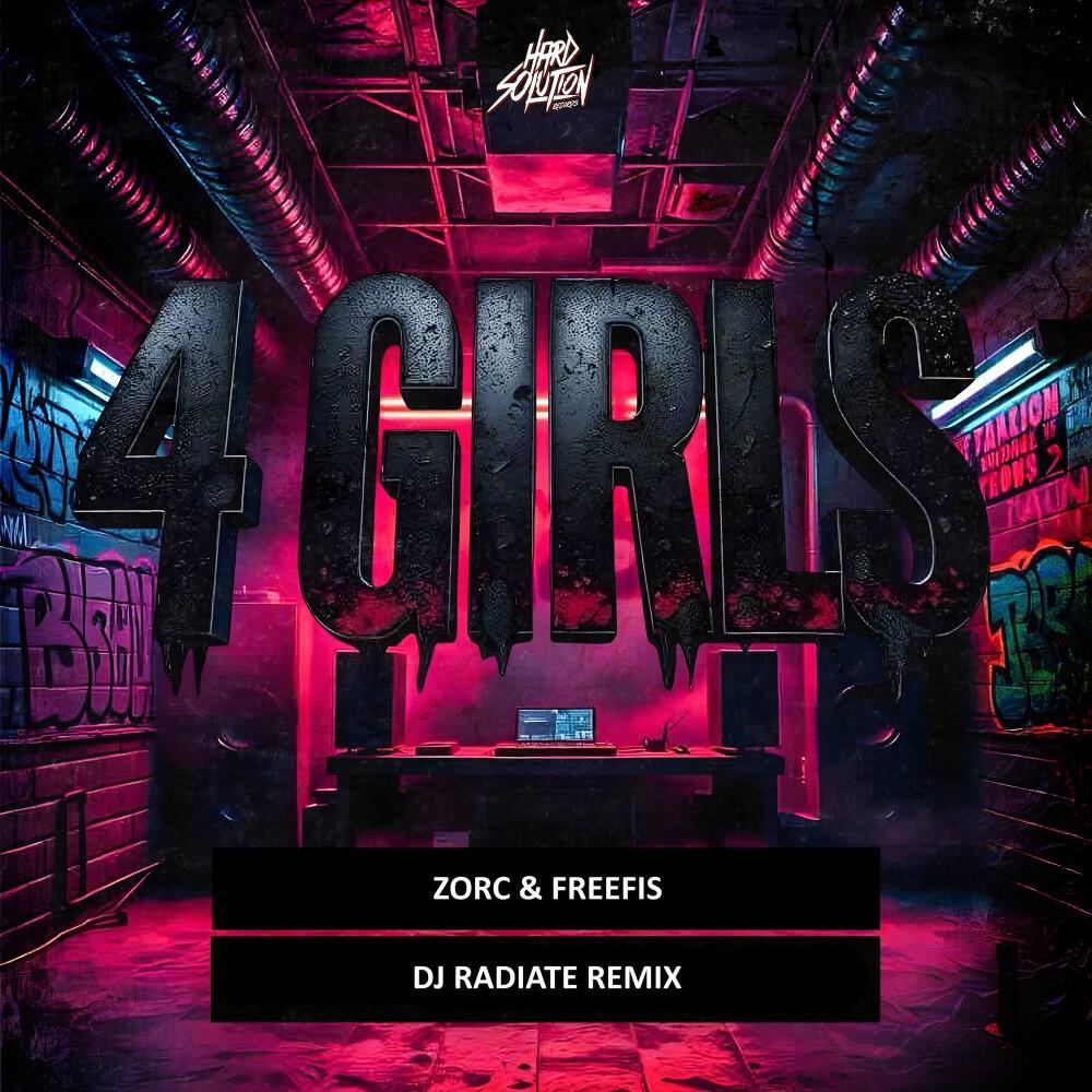 Релиз 4 Girls (DJ Radiate Remix)
