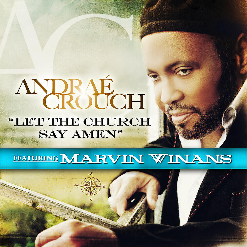 Релиз Let The Church Say Amen (feat. Marvin Winans)