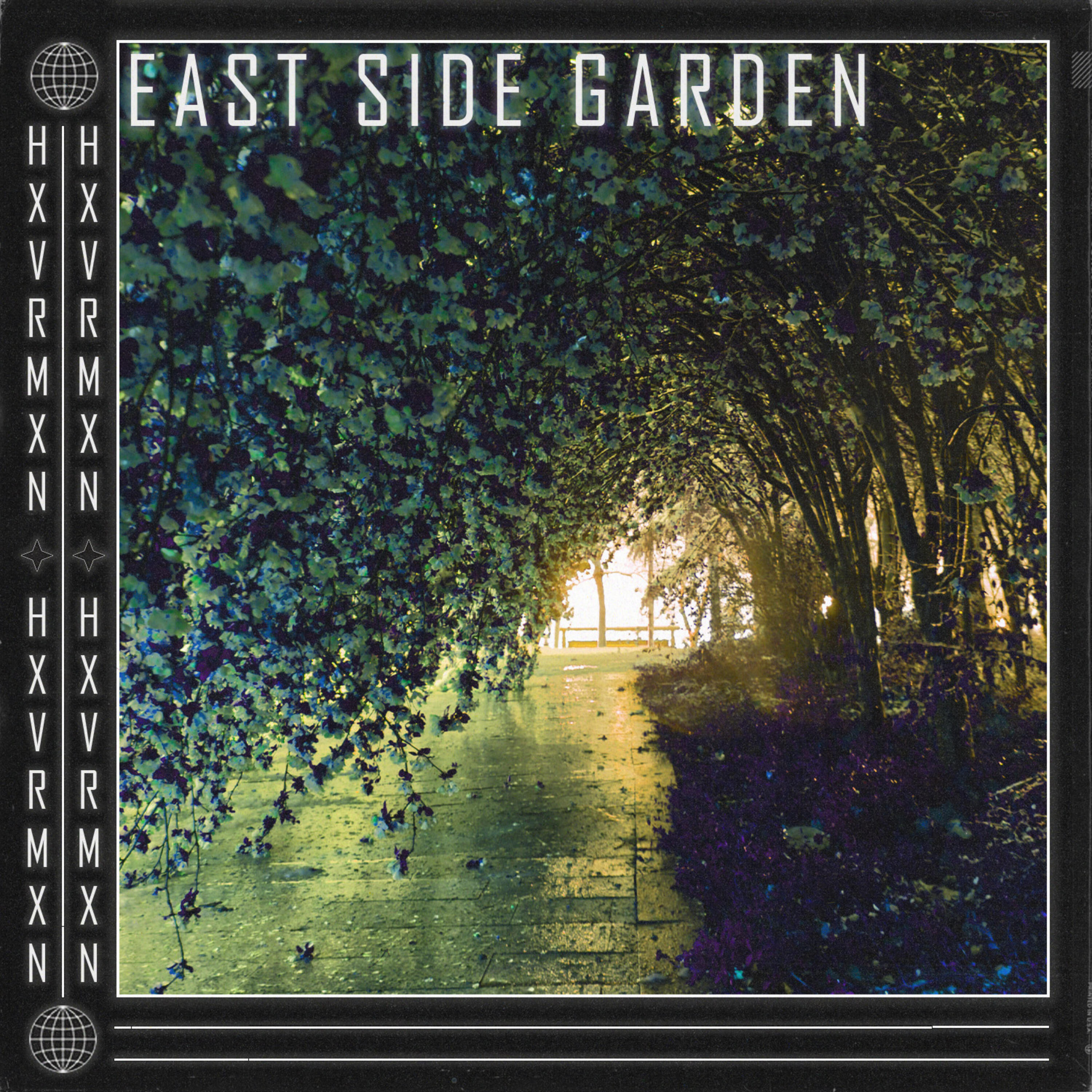 Постер альбома EAST SIDE GARDEN