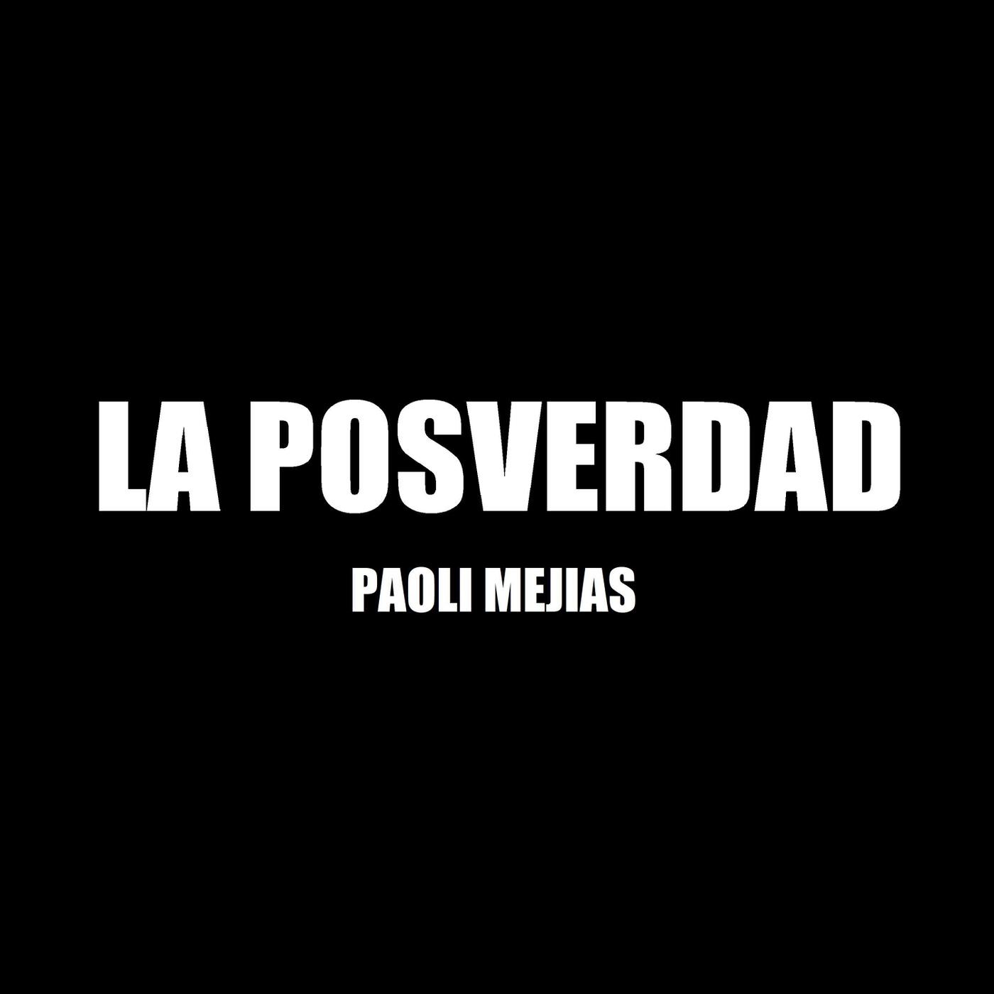 Релиз La Posverdad