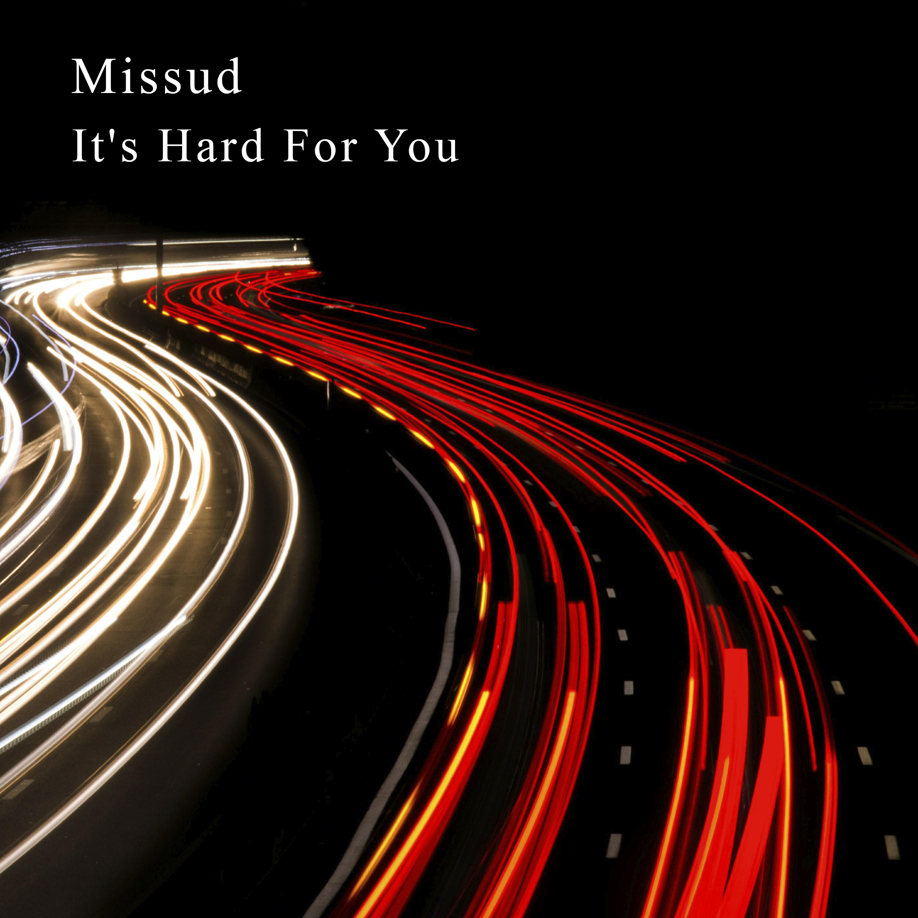 Релиз It's Hard For You