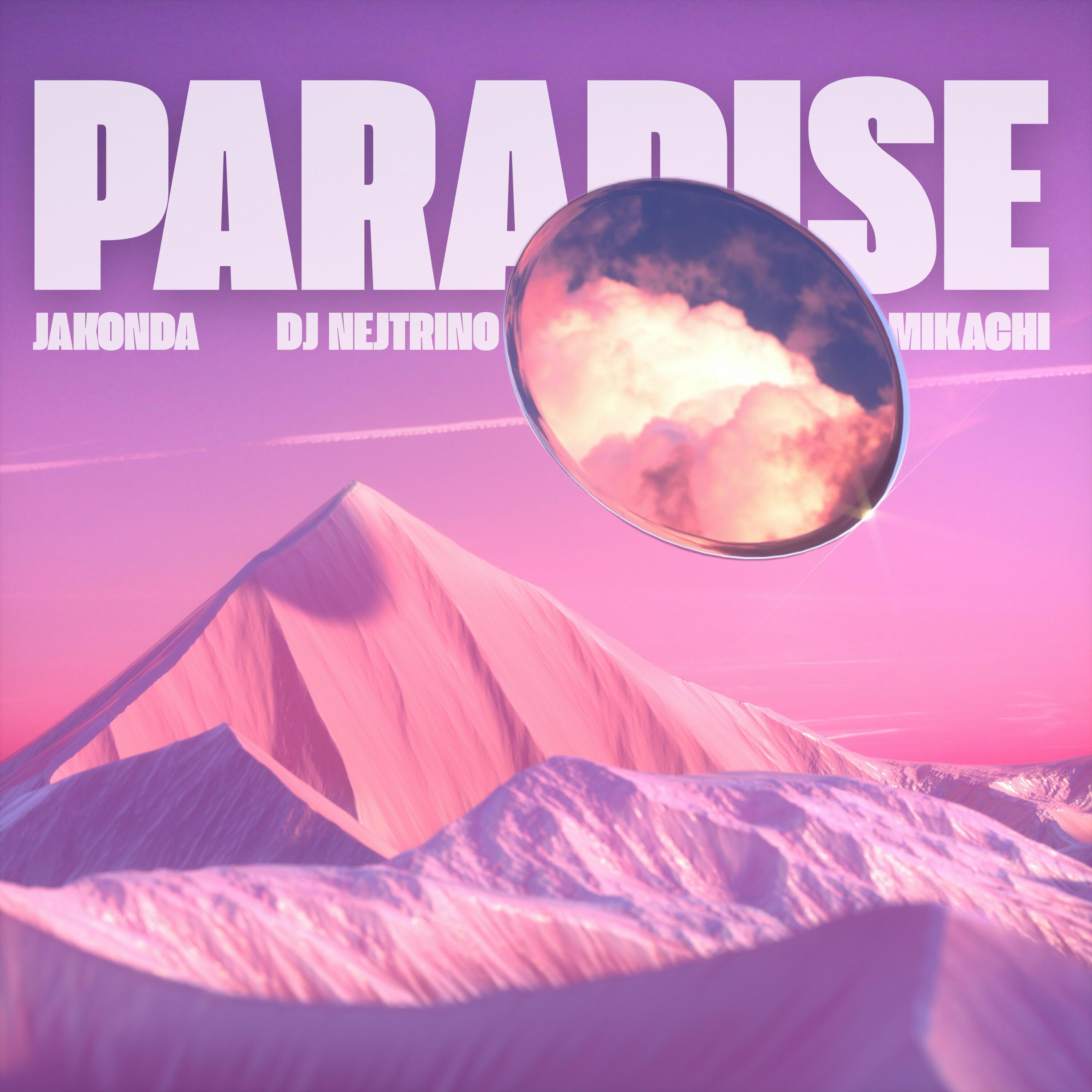 Релиз Paradise