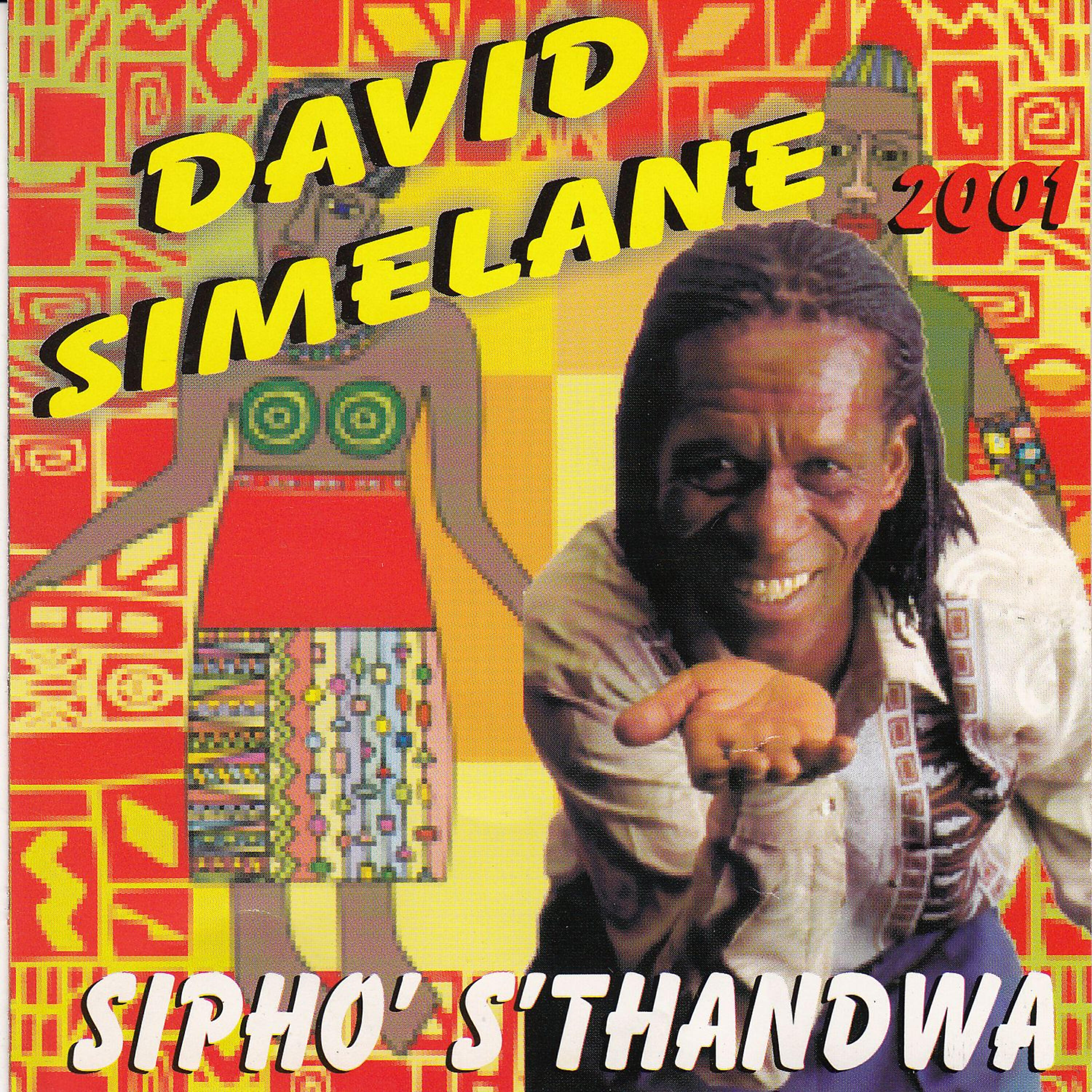 Релиз 2001 Sipho' S'Thandwa