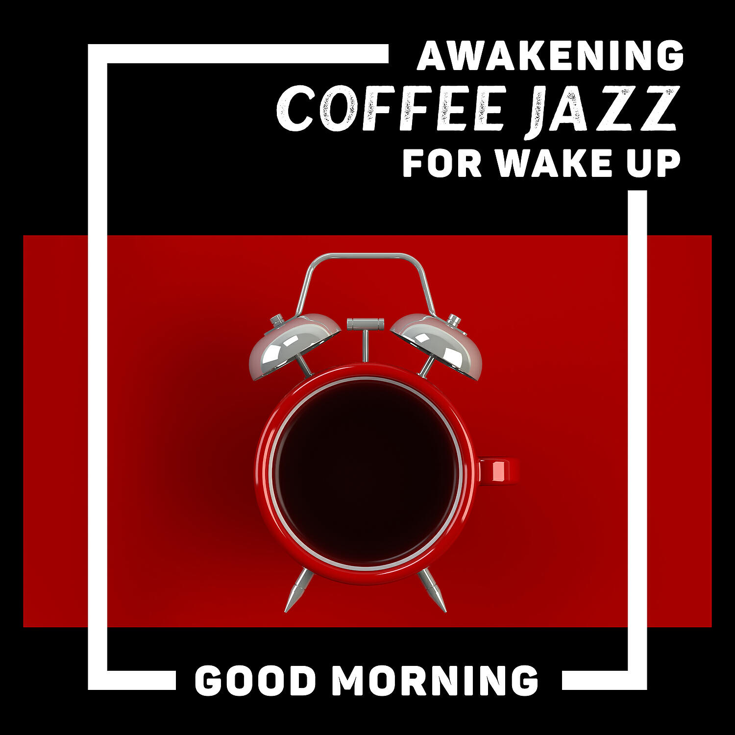 Релиз Awakening Coffee Jazz for Wake Up: Good Morning Jazz, Optimistic Jazz, Good Mood, Chilled Jazz Days (Instrumental Breakfast Jazz Playlist)