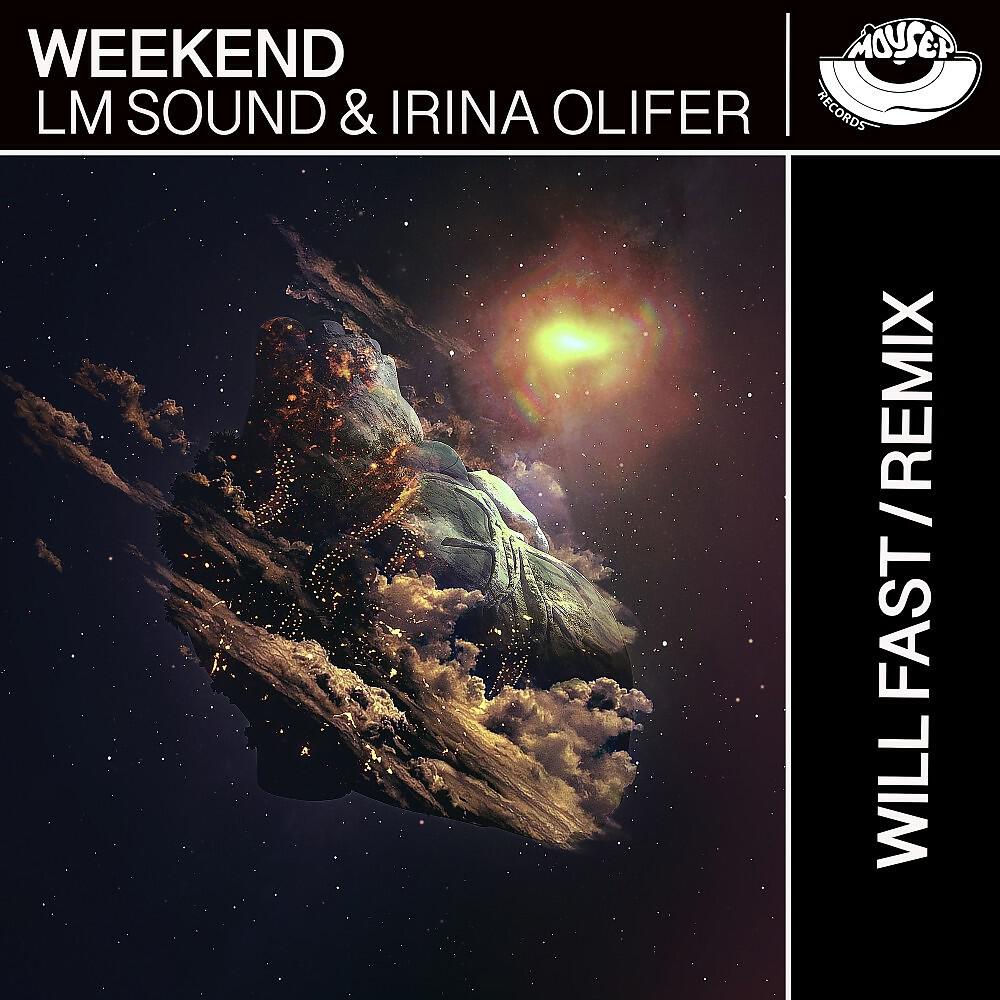 Релиз Weekend (Will Fast Remix)