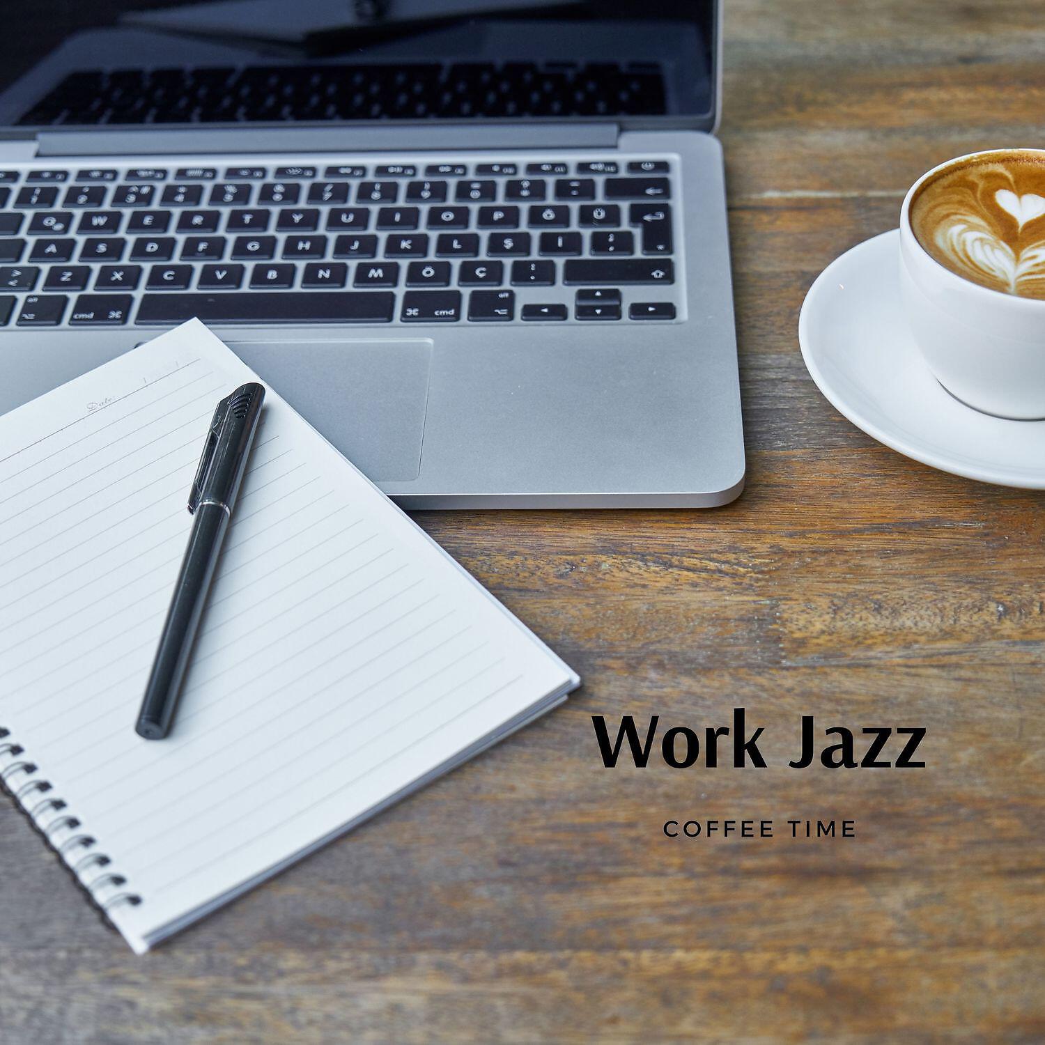 Релиз Work Jazz - Coffee Time