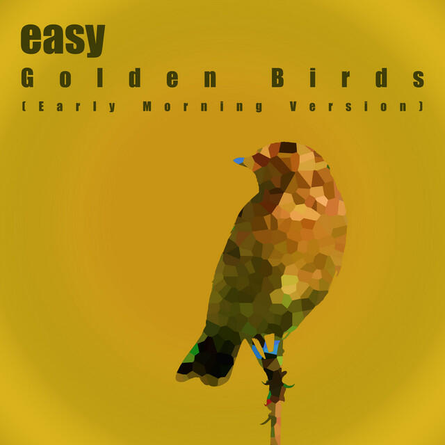 Релиз Golden Birds (Early Morning Version)