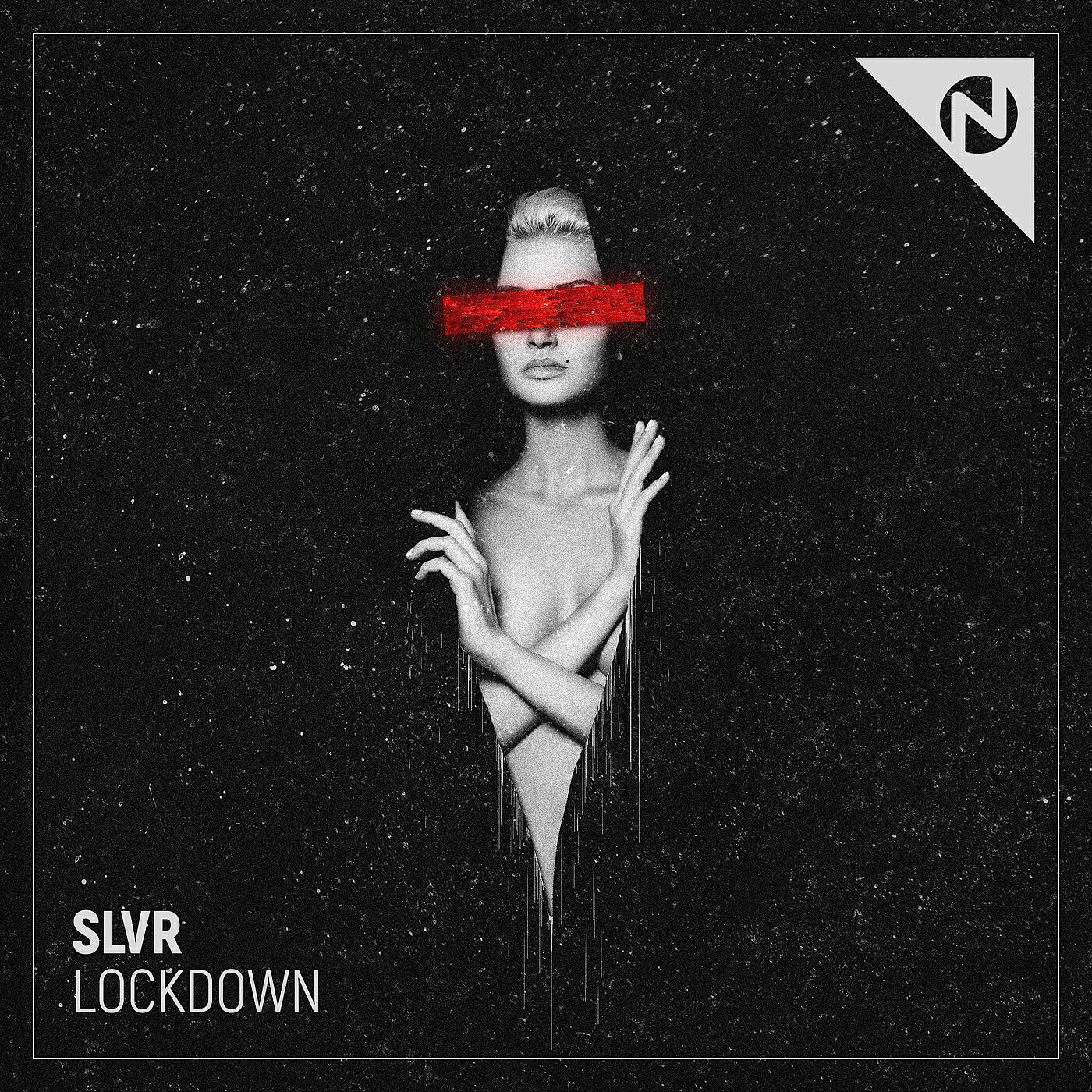 SLVR - Lockdown