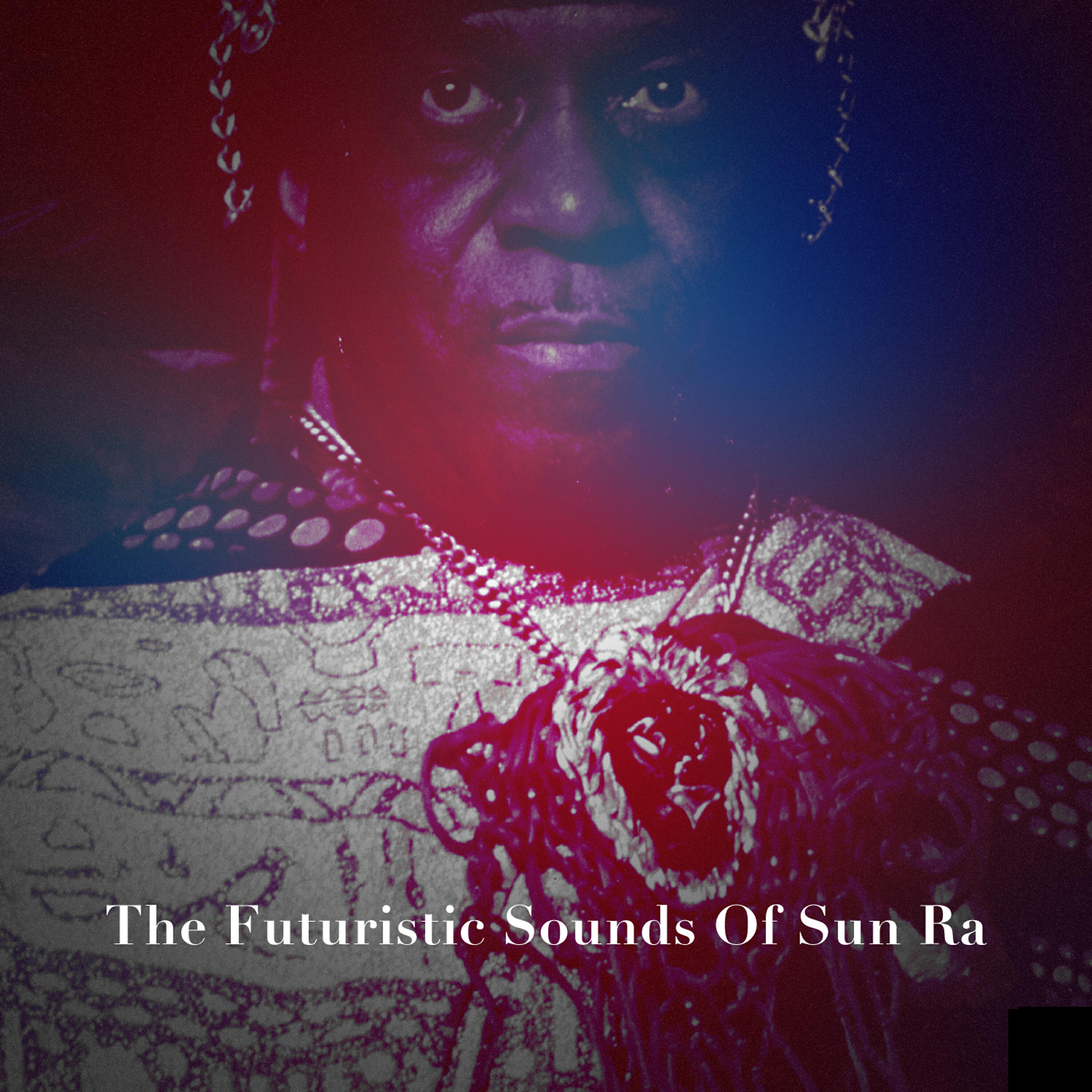 Релиз The Futuristic Sounds of Sun Ra