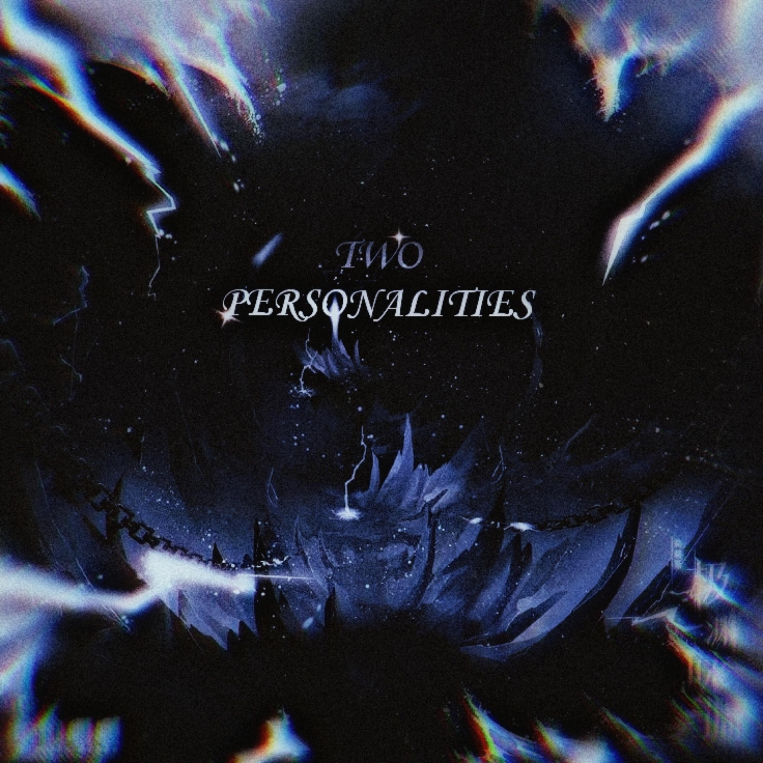 Релиз TWO PERSONALITIES