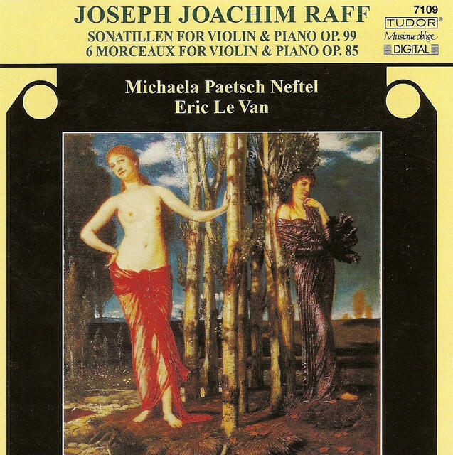 Релиз Raff, J.: Sonatillen / 6 Morceaux (Neftel, Van)
