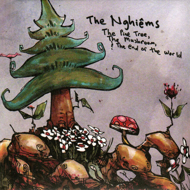 Релиз The Pine Tree, The Mushroom, & The End of the World