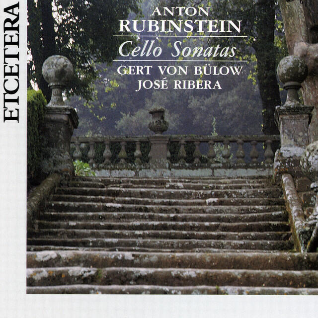 Релиз Anton Rubinstein, Two Sonatas for cello and piano