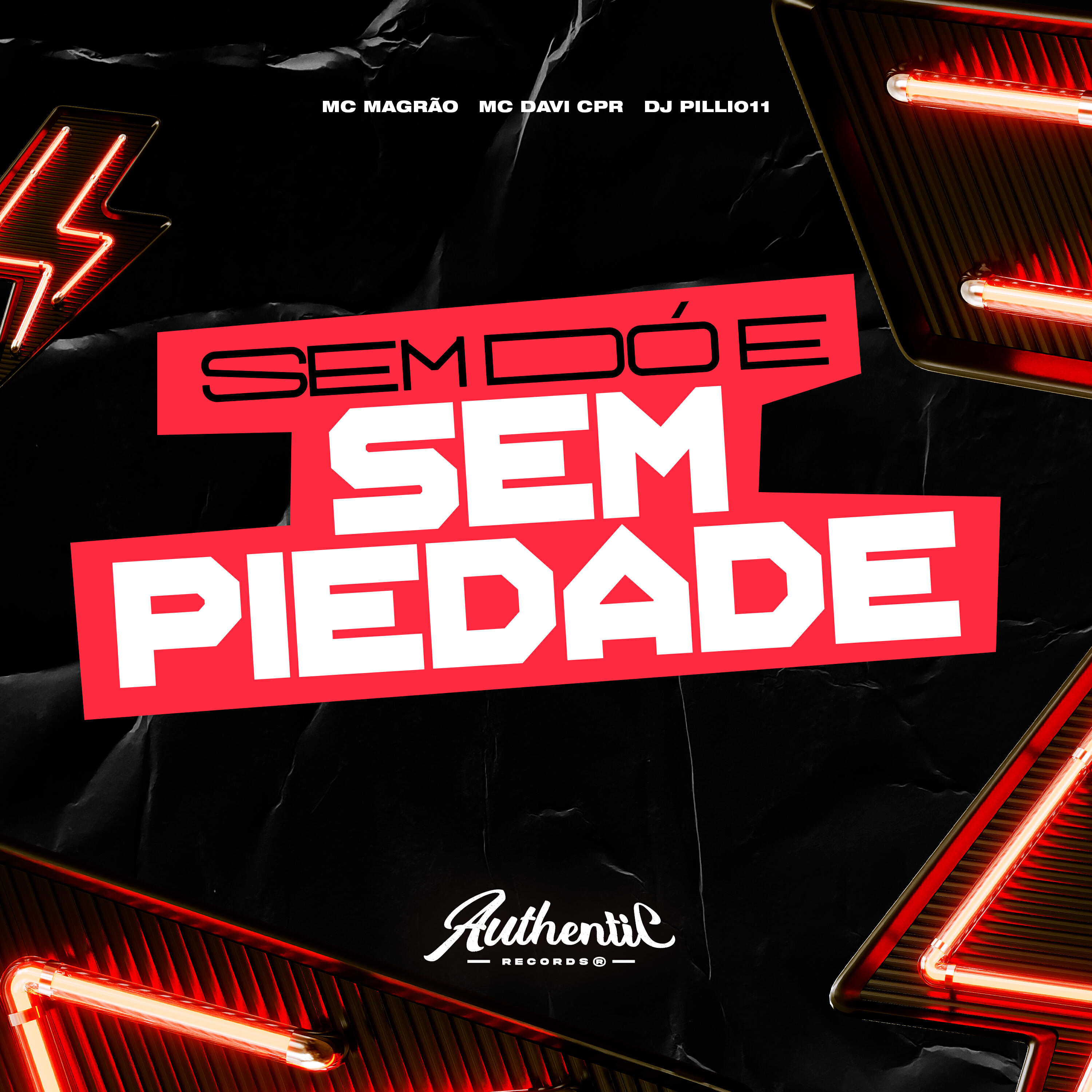 Релиз Sem do e Sem Piedade