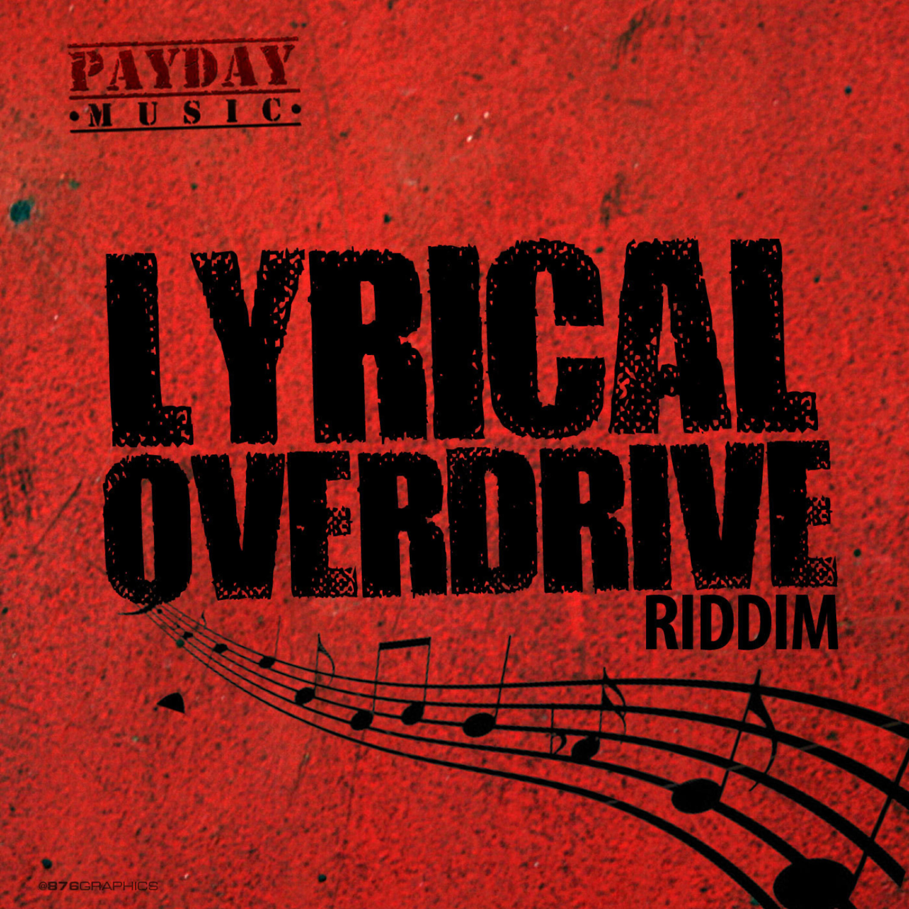 Релиз Lyrical Overdrive Riddim