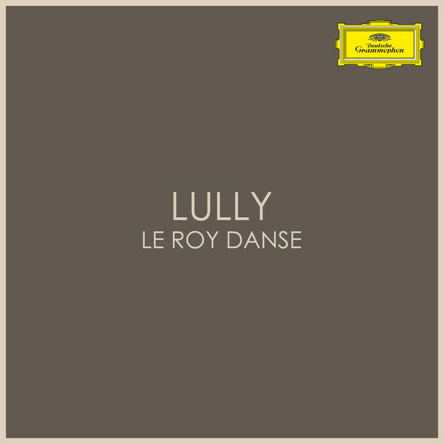 Релиз Lully - Le Roi Danse